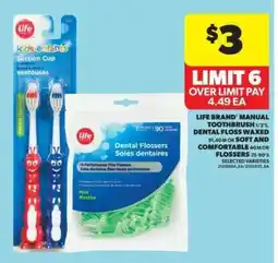 Real Canadian Superstore Life Brand Manual Toothbrush / Dental Floss offer