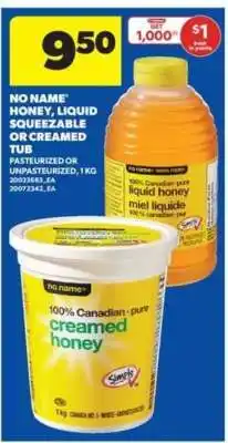 Real Canadian Superstore NO NAME HONEY offer