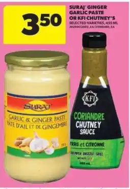 Real Canadian Superstore Suraj Ginger Garlic Paste or KFI Chutney's offer