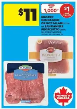 Real Canadian Superstore Mastro Genoa Mild or Hot Salami / San Daniele Prosciutto offer