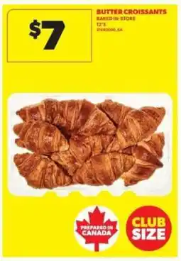 Real Canadian Superstore Butter Croissants offer
