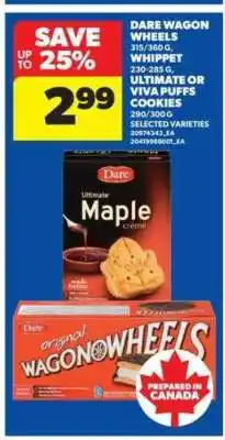 Real Canadian Superstore Dare Wagon Wheels, Whippet, Ultimate or Viva Puffs Cookies offer