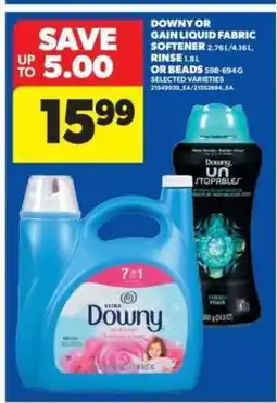 Real Canadian Superstore Downy or Gain Liquid Fabric Softener offer