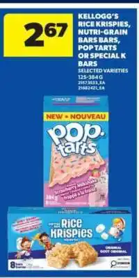 Real Canadian Superstore Kellogg's Rice Krispies, Nutri-Grain Bars, Pop Tarts or Special K Bars offer