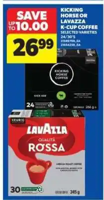 Real Canadian Superstore Kicking Horse or Lavazza K-Cup Coffee offer