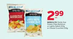 Rexall NOSH & CO. Family Size Potato Chips Barbecue or Lightly Salted 250g or Cheese Crunchies 225g offer