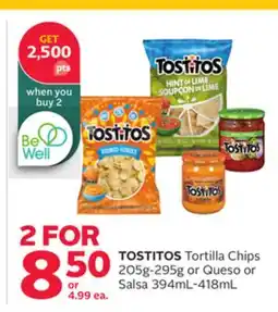 Rexall TOSTITOS Tortilla Chips 205g-295g or Queso or Salsa 394mL-418mL offer