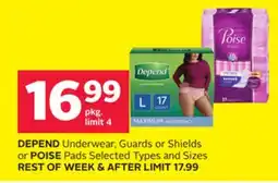 Rexall DEPEND Underwear, Guards or Shields or POISE Pads offer