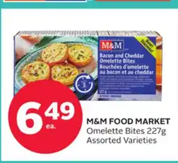 Rexall M & M FOOD MARKET Omelette Bites offer