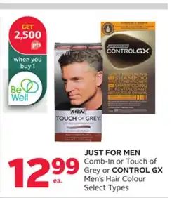 Rexall JUST FOR MEN Comb-In or Touch of Grey or CONTROL GX Men's Hair Colour offer