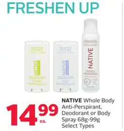 Rexall NATIVE Whole Body Anti-Perspirant, Deodorant or Body Spray offer