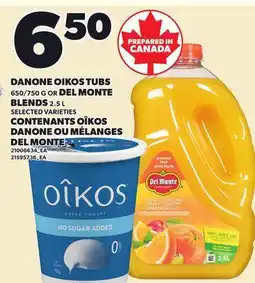 Independent City Market DANONE OIKOS TUBS, 650/750 G OR DEL MONTE BLENDS offer