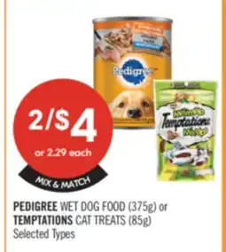 Shoppers Drug Mart PEDIGREE WET DOG FOOD (375g) or TEMPTATIONS CAT TREATS (85g) offer