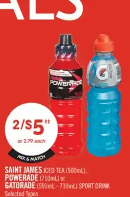 Shoppers Drug Mart SAINT JAMES ICED TEA (500mL), POWERADE (710mL) or GATORADE (591mL - 710mL) SPORT DRINK offer