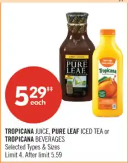 Shoppers Drug Mart TROPICANA JUICE, PURE LEAF ICE TEA OR TROPICANA BEVERAGES offer