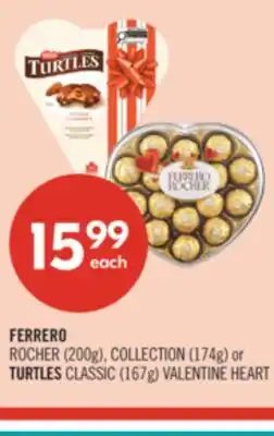 Shoppers Drug Mart FERRERO ROCHER (200g), COLLECTION (174g) or TURTLES CLASSIC (167g) VALENTINE HEART offer