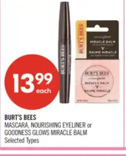 Shoppers Drug Mart BURT'S BEES MASCARA, NOURISHING EYELINER or GOODNESS GLOWS MIRACLE BALM offer