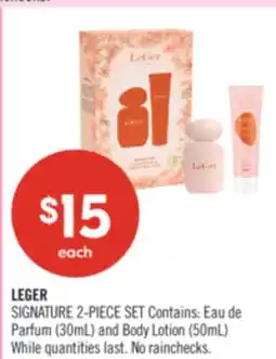 Shoppers Drug Mart LEGER SIGNATURE 2-PIECE SET Contains: Eau de Parfum (30mL) and Body Lotion (50mL) offer