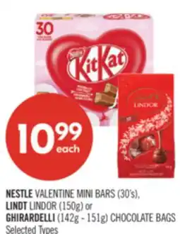 Shoppers Drug Mart NESTLE VALENTINE MINI BARS (30's), LINDT LINDOR (150g) or GHIRARDELLI (142g - 151g) CHOCOLATE BAGS offer