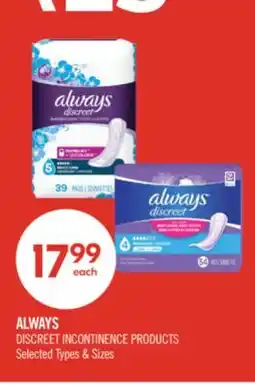 Shoppers Drug Mart ALWAYS DISCREET INCONTINENCE PRODUCTS offer