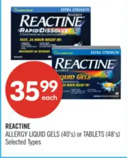 Shoppers Drug Mart REACTINE ALLERGY LIQUID GELS (40's) or TABLETS (48's) offer
