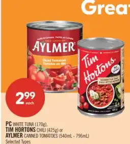 Shoppers Drug Mart PC WHITE TUNA (170g), TIM HORTONS CHILI (425g) or AYLMER CANNED TOMATOES (540mL - 796mL) offer