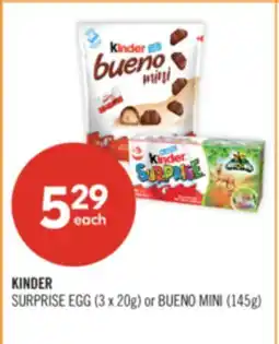 Shoppers Drug Mart KINDER SURPRISE EGG (3 x 20g) or BUENO MINI (145g) offer
