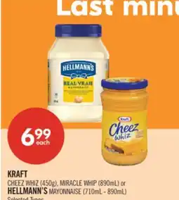 Shoppers Drug Mart KRAFT CHEEZ WHIZ (450g), MIRACLE WHIP (890mL) or HELLMANN'S MAYONNAISE (710mL - 890mL) offer
