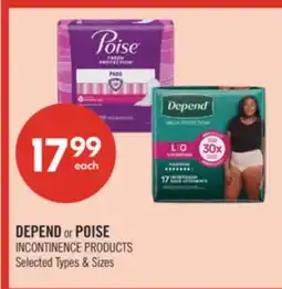 Shoppers Drug Mart DEPEND or POISE INCONTINENCE PRODUCTS offer
