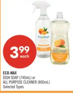 Shoppers Drug Mart ECO-MAX DISH SOAP (740mL) or ALL PURPOSE CLEANER (800mL) offer