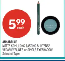 Shoppers Drug Mart ANNABELLE MATTE KOHL LONG LASTING & INTENSE VEGAN EYELINER or SINGLE EYESHADOW offer