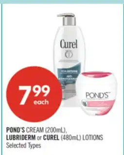 Shoppers Drug Mart POND'S CREAM (200mL), LUBRIDERM or CUREL (480mL) LOTIONS offer