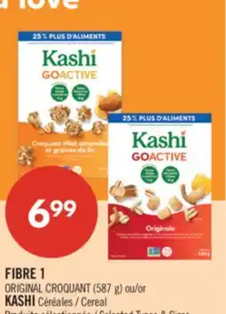 Pharmaprix FIBRE 1 ORIGINAL CROQUANT (587 g) or KASHI Cereal offer