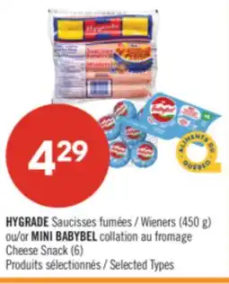 Pharmaprix HYGRADE Wieners (450 g) or MINI BABYBEL collation au fromage Cheese Snack (6) offer