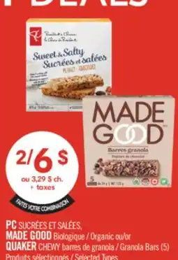 Pharmaprix PC SUCRÉES ET SALÉES, MADE GOOD Organic or QUAKER CHEWY Granola Bars (5) offer