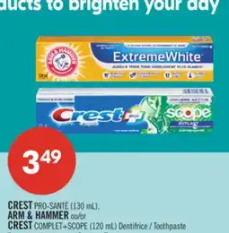 Pharmaprix CREST PRO-SANTÉ (130 mL), ARM & HAMMER or CREST COMPLET+SCOPE (120 mL) Toothpaste offer
