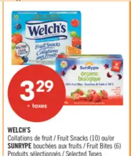 Pharmaprix WELCH'S Fruit Snacks (10) or SUNRYPE Fruit Bites (6) offer