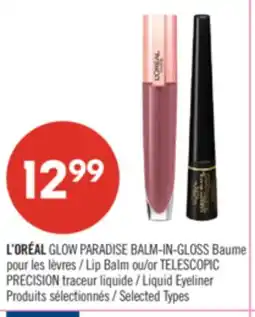 Pharmaprix L'ORÉAL GLOW PARADISE BALM-IN-GLOSS Lip Balm or TELESCOPIC Liquid Eyeliner offer