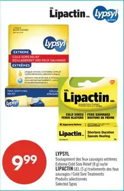 Pharmaprix LYPSYL Extreme Cold Sore Relief (8 g) or LIPACTIN GEL (3 g) Cold Sore Treatments offer