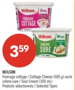 Pharmaprix NEILSON Cottage Cheese (500 g) or Sour Cream (500 mL) offer