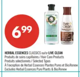 Pharmaprix HERBAL ESSENCES CLASSICS or LIVE CLEAN Hair Care Products offer