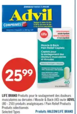 Pharmaprix LIFE BRAND Muscle & Back (40) or ADVIL (80 -250) Pain Relief Products offer