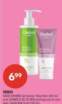 Pharmaprix OMBRA SAUGE AGRUMES Body Wash (400 mL) or LAVANDE & SET DE MER Gentle Body Scrub (200 mL) offer