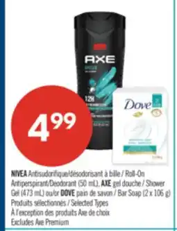 Pharmaprix NIVEA Roll-On Antiperspirant/Deodorant (50 mL), AXE Shower Gel (473 mL) or DOVE Bar Soap (2 x 106 g) offer