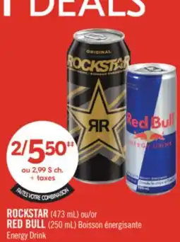 Pharmaprix ROCKSTAR (473 mL) or RED BULL (250 mL) Energy Drink offer