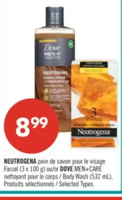 Pharmaprix NEUTROGENA Facial Soap Bar (3 × 100 g) or DOVE MEN+CARE Body Wash (532 mL) offer