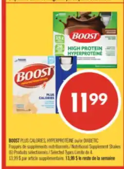 Pharmaprix BOOST PLUS CALORIES, or DIABETIC Nutritional Supplement Shakes offer