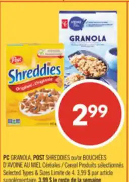Pharmaprix PC GRANOLA, POST SHREDDIES or Cereal Products offer