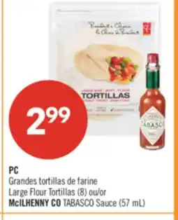 Pharmaprix PC Large Flour Tortillas (8) or McILHENNY CO TABASCO Sauce (57 mL) offer