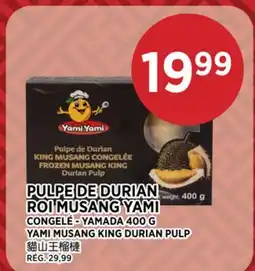 Kim Phat CONGELÉ - YAMADA YAMI MUSANG KING DURIAN PULP offer